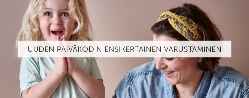 Uuden päiväkodin ensikertainen varustaminen