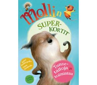 Mollin superkortit — Tunnetaitoja ja toimintaa