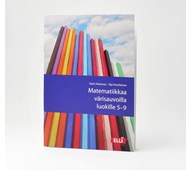Matematiikkaa värisauvoilla luokille 5 - 9